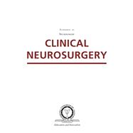 Clinical Neurosurgery A Publication of the Congress of Neurological Surgeons
