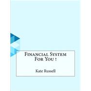 Financial System for You!