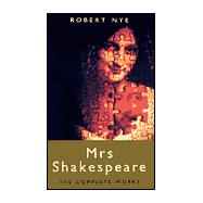 Mrs. Shakespeare : The Complete Works