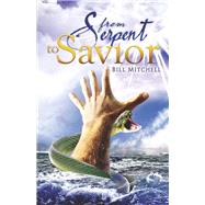 From Serpent To Savior