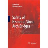 Safety of Historical Stone Arch Bridges