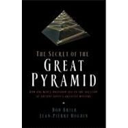 The Secret of the Great Pyramid