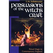 Persuasions of the Witch’s Craft