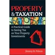 Property & Taxation A Practical Guide to Saving Tax on Your Property Investments