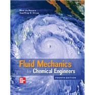 Fluid Mechanics for Chemical Engineers [Rental Edition]