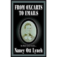 From Oxcarts To Emails