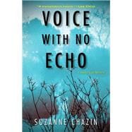 Voice With No Echo