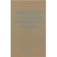 Development Challenges: Confronting Pakistan