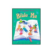 The Bible and Me