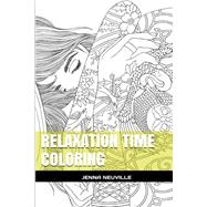Relaxation Time Adult Coloring Book