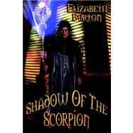 Shadow of the Scorpion : The Everdark Wars Book 2