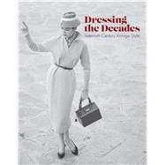 Dressing the Decades