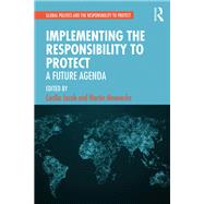 Implementing the Responsibility to Protect