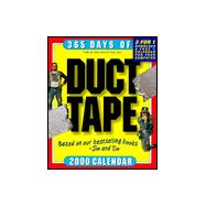 365 Days of Duct Tape 2000 Calendar