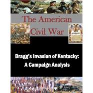 Bragg's Invasion of Kentucky