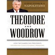 Theodore and Woodrow