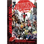 Alterna AnniverSERIES Anthology 10 Years of Creator-Owned Comics