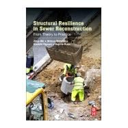 Structural Resilience in Sewer Reconstruction