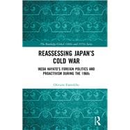 Reassessing Japan’s Cold War