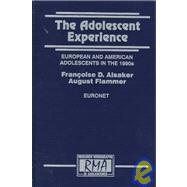 Adolescent Experience in Twelve Nations : European and American Adolescents in the Nineties