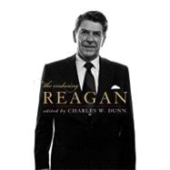 The Enduring Reagan