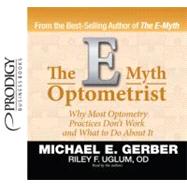 The E-myth Optometrist