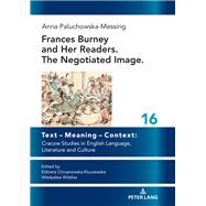 Frances Burney and her readers. The negotiated image.