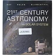 21st Century Astronomy: The Solar System (with Ebook, Smartwork5 and Student Site)