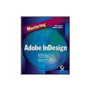Mastering Adobe Indesign