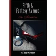 Fifth and Fantasy Avenue - the Introduction