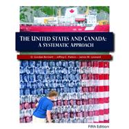 The United States and Canada: A Systematic Approach