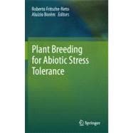 Plant Breeding for Abiotic Stress Tolerance