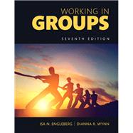 Working in Groups Communication Principles and Strategies, Books a la Carte