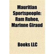Mauritian Sportspeople : Ram Ruhee, Marinne Giraud