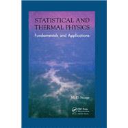 Statistical and Thermal Physics