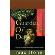 Guardian of the Den : A Study on the Nature of Duality and its Inherent Wisdom