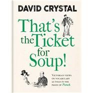 That’s the Ticket for Soup!