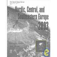 Nordic, Central, and Southeastern Europe 2003
