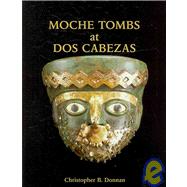 Moche Tombs at Dos Cabezas