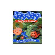 Jay Jay The Jet Plane Board Book:Friends Forever