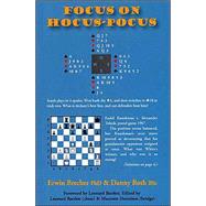 Focus On Hocus Pocus: intriguing chess and bridge problems