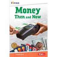 Money Then and Now ebook