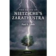 The Death of Nietzsche's Zarathustra