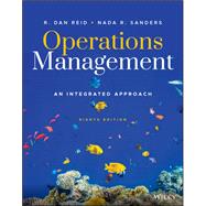 Operations Management: An Integrated Approach, 8th Edition [Rental Edition]