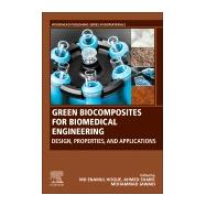Green Biocomposites for Biomedical Engineering