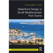 Waterfront Design in Small Mediterranean Port Towns