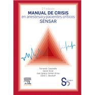 Manual de crisis en anestesia y pacientes críticos SENSAR