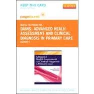 Advanced Healh Assessment and Clinical Diagnosis in Primary Care - Pageburst E-Book on VitalSource