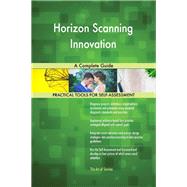Horizon Scanning Innovation A Complete Guide