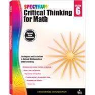 Spectrum Critical Thinking for Math, Grade 6